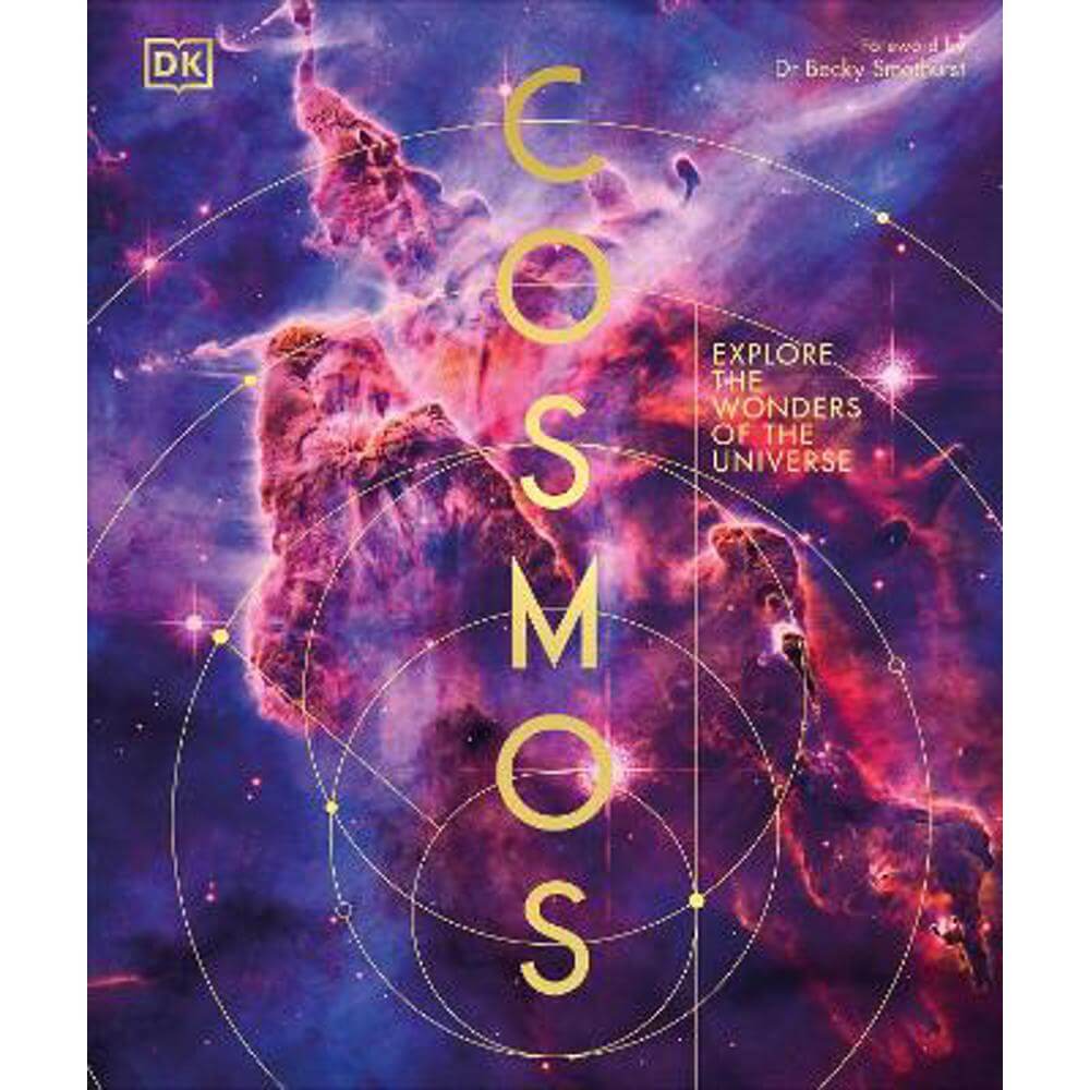 Cosmos: Explore the Wonders of the Universe (Hardback) - DK